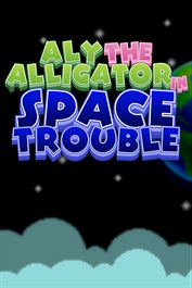 Aly The Alligator in Space Trouble Aly The Alligator in Space Trouble