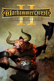 Warhammer Quest 2: The End Times Warhammer Quest 2: The End Times