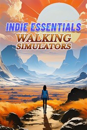Indie Essentials - Walking Simulators Indie Essentials - Walking Simulators