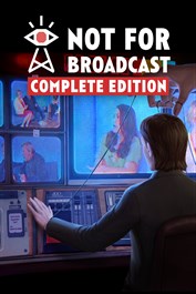 Not For Broadcast Complete Edition Not For Broadcast Complete Edition