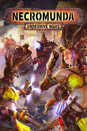 Necromunda: Underhive Wars Necromunda: Underhive Wars