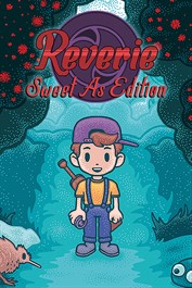Reverie: Sweet As Edition Reverie: Sweet As Edition