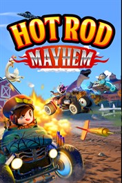 Hot Rod Mayhem Hot Rod Mayhem