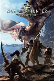 MONSTER HUNTER: WORLD™ MONSTER HUNTER: WORLD™
