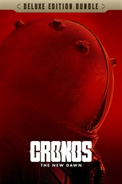 Cronos: The New Dawn - Deluxe Edition Cronos: The New Dawn - Deluxe Edition