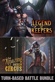 Turn-Based Battle Bundle: The Amazing American Circus & Legend of Keepers Turn-Based Battle Bundle: The Amazing American Circus & Legend of Keepers