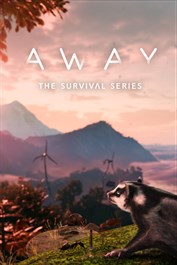 Away : The Survival Series Away : The Survival Series