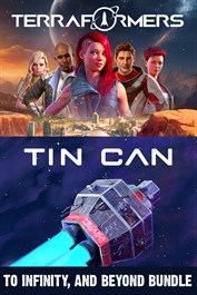 Terraformers + Tin Can - To infinity, and beyond bundle! Terraformers + Tin Can - To infinity, and beyond bundle!