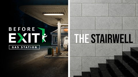 Before Exit : Gas Station + The Stairwell bundle Before Exit : Gas Station + The Stairwell bundle