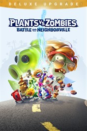 Plants vs. Zombies™: Битва за Нейборвиль Улучшение до Deluxe Plants vs. Zombies™: Битва за Нейборвиль Улучшение до Deluxe
