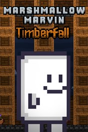 Marshmallow Marvin: Timberfall Marshmallow Marvin: Timberfall