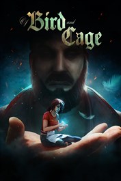 Of Bird and Cage Of Bird and Cage