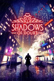 Shadows of Doubt Shadows of Doubt