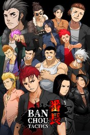 Banchou Tactics Banchou Tactics