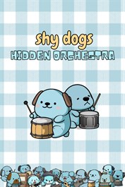 Shy Dogs Hidden Orchestra Shy Dogs Hidden Orchestra