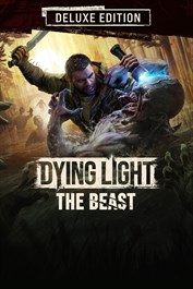Dying Light: The Beast Deluxe Edition Dying Light: The Beast Deluxe Edition