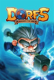 Dorfs: Hammers For Hire Dorfs: Hammers For Hire