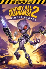 Destroy All Humans! 2 - Reprobed: Single Player (X1) Destroy All Humans! 2 - Reprobed: Single Player (X1)