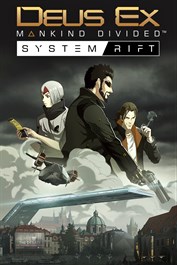Deus Ex: Mankind Divided — Системный сбой Deus Ex: Mankind Divided — Системный сбой