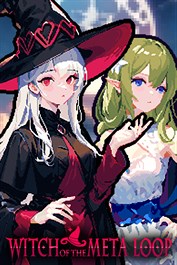 Witch of the Meta Loop Witch of the Meta Loop