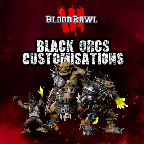 Blood Bowl 3 - Black Orcs Customizations Blood Bowl 3 - Black Orcs Customizations