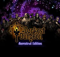 Darkest Dungeon®: Ancestral Edition