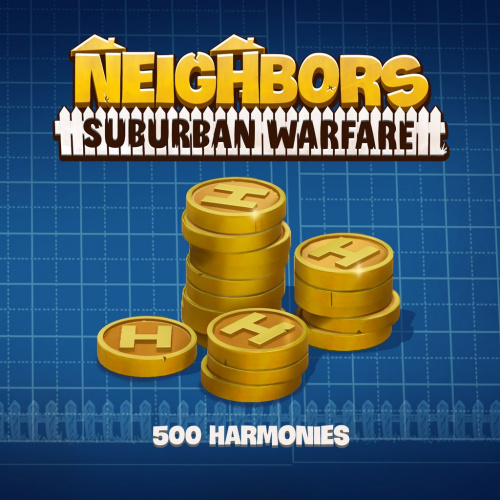 500 Harmonies - Neighbors: Suburban Warfare