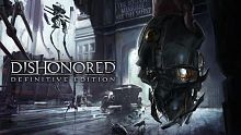 Dishonored® Definitive Edition