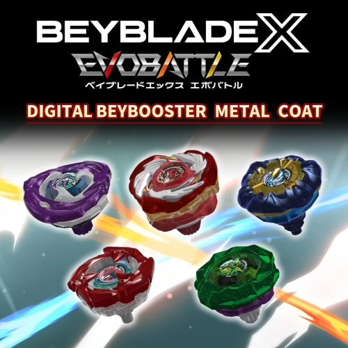 BEYBLADE X EVOBATTLE DIGITAL BEYBOOSTER METAL COAT BEYBLADE X EVOBATTLE DIGITAL BEYBOOSTER METAL COAT