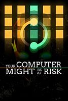 Your Computer Might Be At Risk