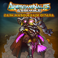Облик — Dark Masquerade Qi'Tara - Awesomenauts Assemble!