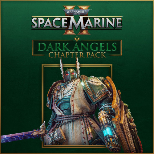 Warhammer 40,000: Space Marine 2 - Dark Angels Chapter Pack Warhammer 40,000: Space Marine 2 - Dark Angels Chapter Pack