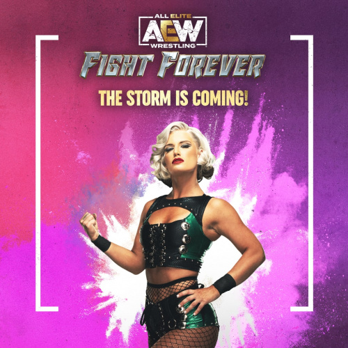 AEW: Fight Forever - The STORM is Coming! AEW: Fight Forever - The STORM is Coming!