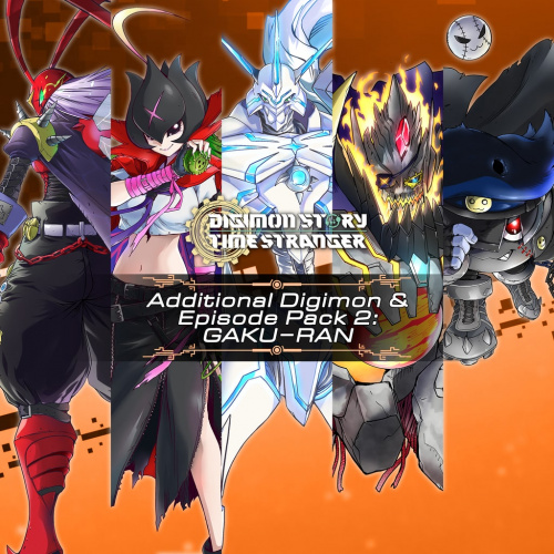 Digimon Story Time Stranger - Additional Digimon & Episode Pack 2: GAKU−RAN