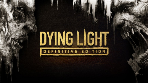 Dying Light: Definitive Edition