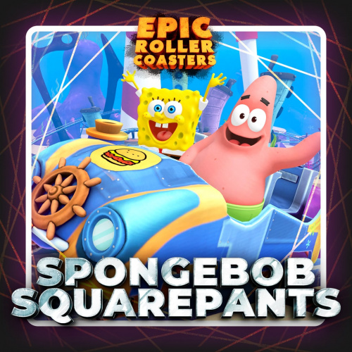 Epic Roller Coasters — SpongeBob SquarePants Epic Roller Coasters — SpongeBob SquarePants