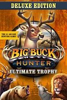 Big Buck Hunter: Ultimate Trophy - Deluxe Edition