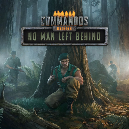 Commandos: Origins - No Man Left Behind