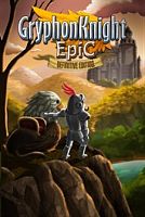 Gryphon Knight Epic: Окончательное издание