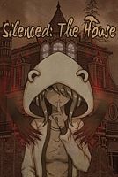 Silenced: The House (Xbox Series X|S)