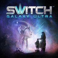 Switch Galaxy Ultra