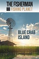 The Fisherman - Fishing Planet: Blue Crab Island Expansion