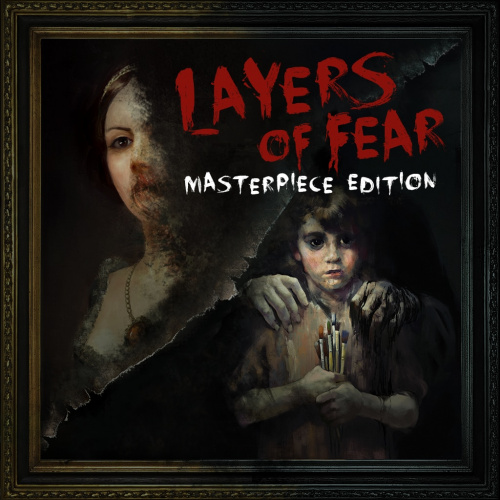 Layers of Fear: Masterpiece Edition Layers of Fear: Masterpiece Edition