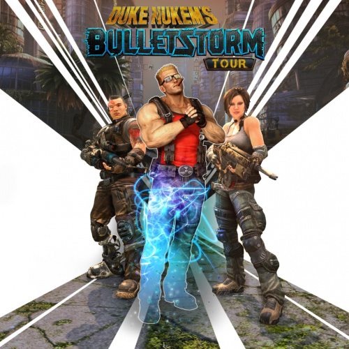 Duke Nukem's Bulletstorm Tour Duke Nukem's Bulletstorm Tour