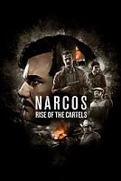 Narcos: Rise of the Cartels