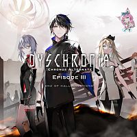 DYSCHRONIA: Chronos Alternate - Episode 3