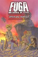 Fuga: Melodies of Steel — Издание Ultimate