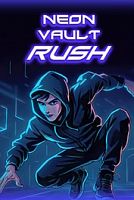 Neon Vault Rush