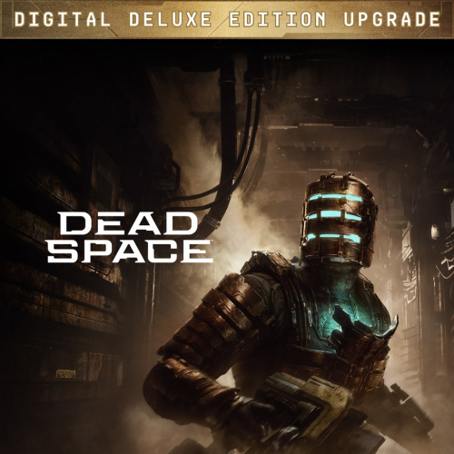 Улучшение до Эксклюзивного цифрового издания Dead Space Улучшение до Эксклюзивного цифрового издания Dead Space