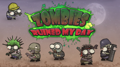 Zombies ruined my day Zombies ruined my day